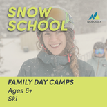 Family Day Camp SKI ages 6+