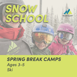 Spring Break Camp - Ski 3-5