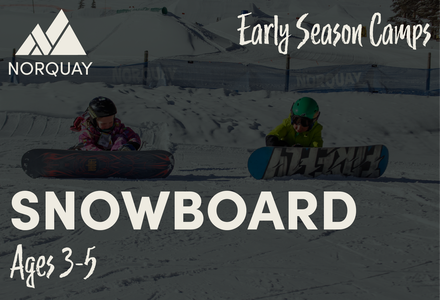 Early Season Camp - SNOWBOARD 3-5