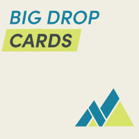 Big Drop Card