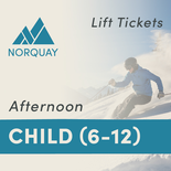 Child (6-12) AFTERNOON Lift Tickets