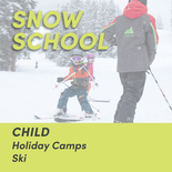Holiday Ski Camp 6+ yrs