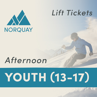 Youth (13-17) AFTERNOON Lift Tickets