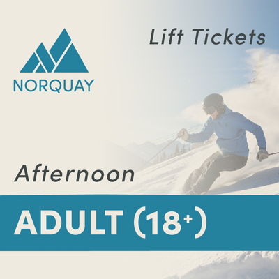 Adult (18+) AFTERNOON Lift Tickets