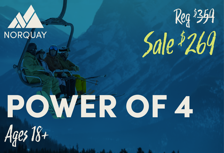Power of 4 Midweek Pass