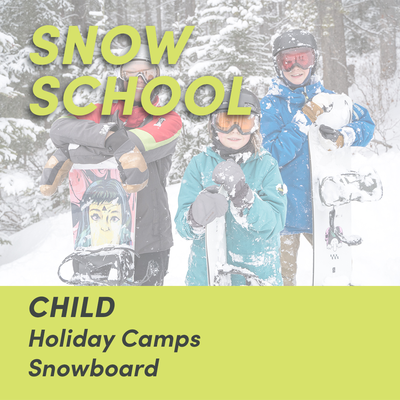 Holiday Snowboard Camp 6+