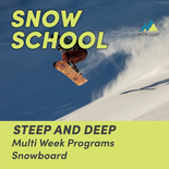 Steep and Deep All Mountain Freestyle Program