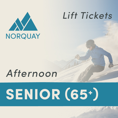 Senior (65+) AFTERNOON Lift Tickets