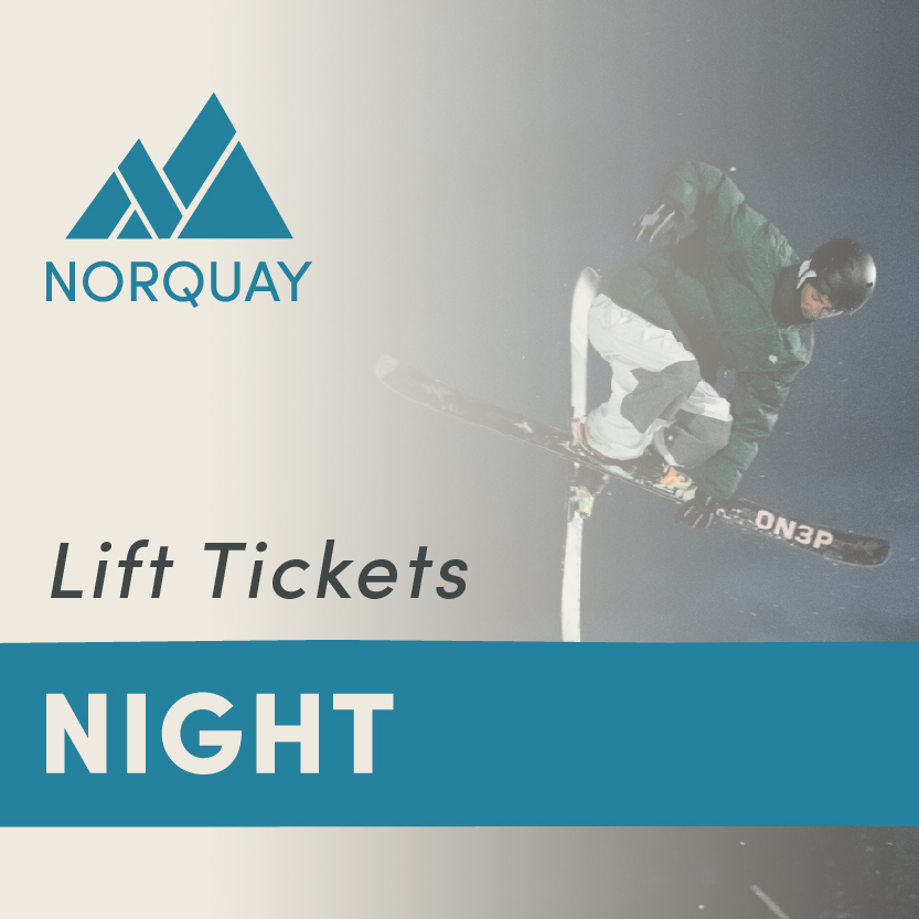 Night lift tickets